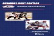 ADvAnCeD BODy COntACt - SportsEngine · USA HOCKEY Advanced Body Contact 3 REVIEW: INTRODUCTION TO BODY CONTACT A. Introduction To Body Contact provided an excellent foundation for