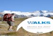Media Kit 2017 - Yaffa Media · Great Walks is Australia’s premier media brand specialising in providing informative and entertaining bush and adventure walking content. Here at