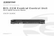 Discussion and Conferencing DIS-CCU Central Control Unit · 2017-01-27 · 6 DIS-CCU Central Control Unit Information in This Manual The DIS-CCU operates standard in 5900 mode for