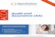 ACCA Audit and Assurance (AA) - OpenTuition.com Free … · 2019-12-12 · Audit is one form of assurance. An audit is defined as: the independent examination of and expression of