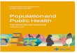 Population and Public Health...advancing health equity, improving health outcomes for the whole population and reducing costs of care. We thank our exceptionally dedicated core committee