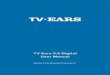 TV Ears 5.0 Digital User Manual...border around it. 1 2 3 n n 12V 12v Power Port For assistance, call us at 866-611-9934 9 Step 2 - Optical Digital Installation This step will instruct