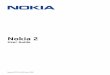 Nokia 2 User Guide pdfdisplaydoctitle=true pdflang=en-USA · 2019-04-10 · Nokia2UserGuide TableofContents 1 Aboutthisuserguide 2 2 Getstarted 4 Keysandparts..... 4 InsertorremoveSIMandmemorycard