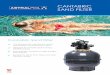 Cantabric Sand Filter Redesign · Glass filter media for clean, healthy and sparkling pool water. MoDELS The Cantabric range is available in 4 models complete with 6 way multiport