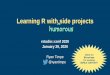 Learning R with side projects - Ryan TimpeLearning R with side projects rstudio::conf 2020 January 29, 2020 Ryan Timpe @ryantimpe humorous ^ Check out @ryantimpe for exclusive BONUS