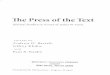 The Press of the Text Biblical Studies in Honor of …...88 THE PRESS OF TEXT (soul psuche, mind nous, heart kardia, the inward man ho eso anthropos) and the outer man (soma, ho exo