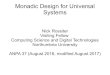 Monadic Design for Universal Systems - Nick Rossiternickrossiter.org.uk/process/anpa 2016 pres v3.pdf · 2017-08-03 · Monadic Design for Universal Systems Nick Rossiter Visiting