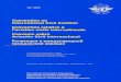 Convention on International Civil Aviation...espaiiol, frances, ingles y ruso, que figuran en el presente documento, se han incluido todas las enmiendas a1 Convenio que estaban en