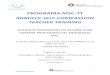 MINDFUL SELF-COMPASSION TEACHER TRAINING · 2017-11-22 · 1 PROGRAMA MSC-TT MINDFUL SELF-COMPASSION TEACHER TRAINING SEGUNDA PROMOCIÓN EN ESPAÑA PARA FORMAR PROFESORES DEL PROGRAMA