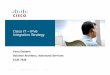 Cisco IT – IPv6 Integration Strategy Summit slides _cisco_yenu... · 2016-07-20 · Cisco IT IPv6 integration timeline is in-line w/ what we've seen from our technology leading