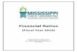 Financial Ratios - Mississippi Public Universities · 2017-03-10 · 1 Mississippi Institutions of Higher Learning Financial Ratios Fiscal Year 2016 The following section of this
