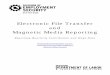 Electronic File Transfers and Magnetic Media Report• Form MODES-4, “Missouri Quarterly Con-tribution and Wage Report” – Employers submitting wage data by magnetic media must