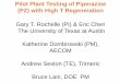 Pilot Plant Testing of Piperazine (PZ) with High T ......Pilot Plant Testing of Piperazine (PZ) with High T Regeneration Gary T. Rochelle (PI) & Eric Chen The University of Texas at