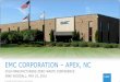 EMC CORPORATION APEX, NC€¦ · © Copyright 2016 EMC Corporation. All rights reserved. 23 EMC APEX WASTE STREAM. Title: 2016 POWERPOINT TEMPLATES (2/16) Author: woodaj1 Created
