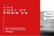 THE COST OF POOR CX...This frictionless digital customer journey is the key to transforming banking client experiences. GREAT DATA MANAGEMENT – FUEL FOR TRANSFORMATIVE EXPERIENCES