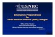 Emergency Preparedness for Small Madular Reactor (SMR ... · SMR Emergency Preparedness • What is the technical basis for revisions to EP planning requirements for the proposed