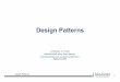 Design Patternspicard/cours/2A/DesignPatterns.pdf · 2009-10-15 · Design Patterns 1 Design Patterns O. Boissier, G. Picard SMA/G2I/ENS Mines Saint-Etienne Olivier.Boissier@emse.fr,