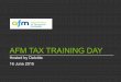AFM TAX TRAINING DAY - Financial Mutuals Tax Training... · 2019-07-03 · Page 3 16 June 2015 AFM tax training day . Devolved taxes . About color themes Choose the appropriate design