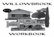 WORKBOOK - LA County Arts Commission · “Willowbrook is. . . ” is an art initiative to identify the distinct cultural assets, artists, festivals and artworks that exist in Willowbrook