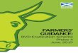 FARMERS’ GUIDANCE - ScotEID Guidance... · 2015-06-05 · If you purchase cattle from a Scottish breeding herd, this should already have a negative status; to be sure of this you
