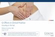 GI Eﬀects in Clinical Pracce - Genova Diagnostics, Inc. · GI Eﬀects in Clinical Pracce: Focusing on the Gut Rebecca Hunton, MD August 23, 2017 The views and opinions expressed