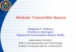 Modular Transmitter Basics · in and marketed with the product enclosure, sometimes informally called “system approval”), or pre-existing modular approval device(s) integrated