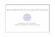INDIAN INSTITUTE OF TECHNOLOGY KANPUR...GENERAL INDIAN INSTITUTE OF TECHNOLOGY KANPUR SIGNIFICANT ACCOUNTING POLICIES SCHEDULE -1 The Financial Statement are prepared in three parts
