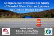 Comparative Performance Study of Bonded Wear Course Systems Applied … · Robert Kostick, Eshan Dave, & Jay Dailey . University of Minnesota Duluth . Comparative Performance Study