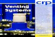 Venting Systems - CRP venting systems 30-10-15.… · the pipe and cause a catastrophic and unannounced failure of the complete pipe. With a venting system, the leaking materials