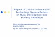 Case study report prepared for UNAPCAEM by Mr. … Files/A0704/PPT04.pdfImpact of China’s Science and Technology System Reform on Rural Development and Poverty Reduction Case study