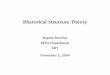 Rhetorical Structure Theory - Massachusetts Institute of ...€¦ · Domain-Dependent Rhetorical Model Domain: Scientiﬁc Articles • Humans exhibit high agreement on the annotation