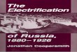 The Electrification of Russia,d3p9z3cj392tgc.cloudfront.net/wp-content/uploads/2016/08/...Contents Illustrations viii Acknowledgments ix Abbreviations and Russian Terms xi 1. Introduction: