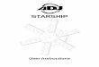 ADJ Starship User Manual - Amazon Web Services · 2020-03-24 · ADJ Products, LLC - - Starship User Manual Page 3 Starship Introduction Unpacking: Thank you for purchasing the Starship