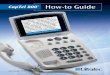 CapTel 800 How-to Guide...CapTel 800® How-to Guide CapTel is the latest innovation from Ultratec, Inc. 450 Science Drive Madison, WI 53711 (888) 269-7477 V/TTY (866) 670-9134 (Spanish