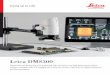Leica DMS300 DMS300... · 2019-06-18 · mode, the Leica DMS300 can be operated entirely independently at an HD-monitor directly using a remote control or using a computer running