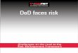 EDITORIAL WHITEPAPER DoD faces risk - Qmulos€¦ · al Institute of Standards and Technology (NIST) Risk Management Framework, or RMF. The transition to RMF, now underway and slated