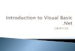 Visual Programming...2010/05/05  · Visual Studio .NET Microsoft‟s Integrated Development Environment (IDE) Used to create, run and debug programs (applications) Visual programming