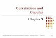 Correlations and Copulas - Sharifgsme.sharif.edu/~risk/DownFiles/[04] Correlations and Copulas.pdf · Title: Risk Management and Financial Institutions Author: John Hull Subject:
