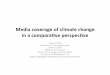 CSTPR 9 March 2016 comparative perspectivessciencepolicy.colorado.edu/news/presentations/grundmann.pdf · Thecorpus FRANCE freq. Circulation Articles 2000-2010 Le Monde daily 393000