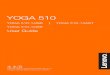 YOGA 510 User Guide - CNET Content Solutions...† This card reader does not support SDIO devices (e.g., SDIO Bluetooth, etc.). Note: Before removing the memory card, disable it by