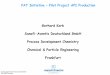PAT Initiative – Pilot Project API Production Gerhard Korb ...depts.washington.edu/cpac/Activities/Meetings/...Process Monitoring Process Control. PAT Initiative – Pilot Project