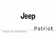 Patriot Chrysler Group LLC - Amazon S3 · 2018-11-13 · vehículo nuevo tiene los números de código de llave para las cerraduras de su vehículo. Estos números pueden utilizarse