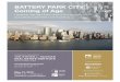 BATTERY PARK CITY: Coming of Age - Baruch College Park City began as a vision of what cities could be in the future, and has been ... Stanton Eckstut FAIA, Founding Principal, EE&K