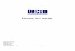 Delcom DLL Manual - Delcom Products · Delcom DLL Manual 4 of 21 Aug 27, 2019 - Ver 1.9 3.0 Using the DLL in your applications. 3.1 C Applications There are two ways to use the DLL