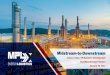 Midstream-to-Downstream - MPLX · 2017-01-27 · About MPLX Growth-oriented, diversified MLP with high-quality, strategically located assets with leading midstream position Two primary