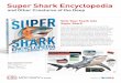 Super Shark Encyclopedia - Brightly · Super Shark Encyclopedia uncovers the secrets of the oceans by exploring a remarkable array of 80 sharks and other sea creatures—from Barrel
