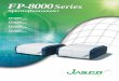 FP-8000 Series Brochure - Labsavers · The FP-8000 series incorporates JASCO's latest technology to offer enhanced performance and functionality; realizing high sensitivity measurements,