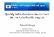 Quality Infrastructure Investment in the Asia-Pacific region · Quality Infrastructure Investment in the Asia-Pacific region. GOAL 9: Build resilient infrastructure, promote ... Delhi