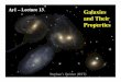 Galaxies and Their Properties - Caltech Astronomygeorge/ay1/lec_pdf/Ay1_Lec13.pdf · Stars “remember” the dynamics of their orbits at the time of formation, since dynamics of