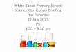 Science Parents’ Briefing - MOE f… · Science Curriculum Briefing for Parents 22 July 2015 P5 4.30 – 5.30 pm . ... Interesting snippets of information DIY : Simple activities